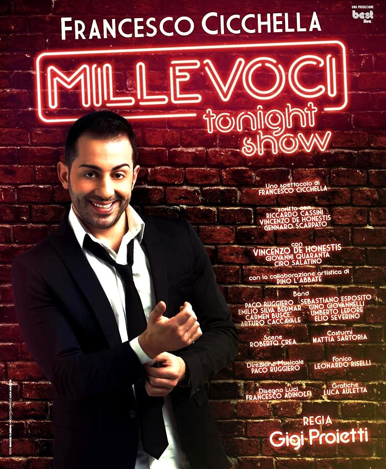 “Millevoci tonight show” con Francesco Cicchella